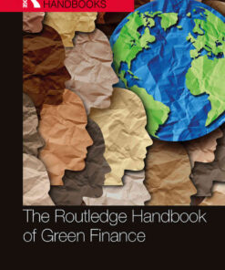 The Routledge Handbook of Green Finance eBook