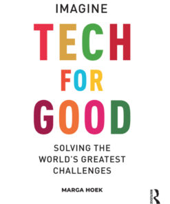 Tech For Good: Imagine Solving the World’s Greatest Challenges eBook