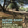 Nature-Based Design in Landscape Architecture eBook