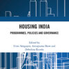 Housing India: Programmes, Policies and Governance eBook