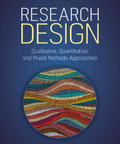 Research Design: Qualitative, Quantitative, and Mixed Methods Approaches, 6th Edition eBook