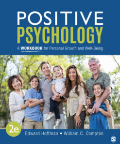 Positive Psychology: A Workbook for Personal Growth and Well-Being, 2nd Edition eBook