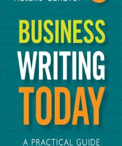 Business Writing Today: A Practical Guide, 4th Edition eBook