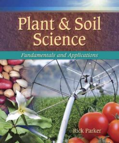 Plant & Soil Science: Fundamentals & Applications, 1st Edition eBook