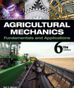Agricultural Mechanics: Fundamentals & Applications, 6th Edition eBook