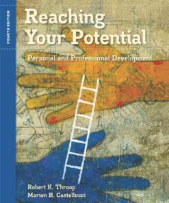 Reaching Your Potential: Personal and Professional Development, 4th Edition eBook