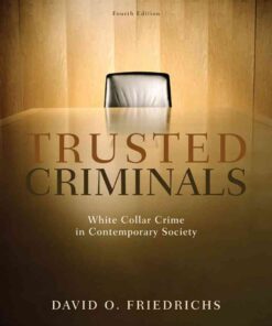 Trusted Criminals: White Collar Crime In Contemporary Society, 4th Edition eBook