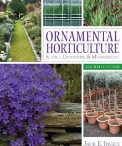 Ornamental Horticulture: Science, Operations & Management, 4th Edition eBook