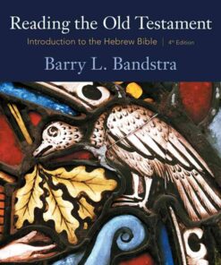 Reading the Old Testament: Introduction to the Hebrew Bible, 4th Edition eBook