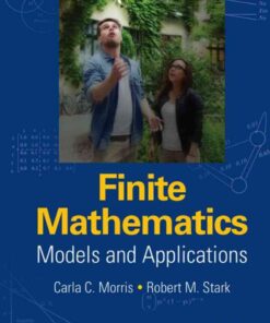 Finite Mathematics: Models and Applications eBook