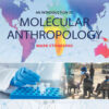 An Introduction to Molecular Anthropology, 1st Edition eBook