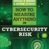How to Measure Anything in Cybersecurity Risk eBook