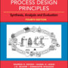 Product and Process Design Principles: Synthesis, Analysis and Design eBook