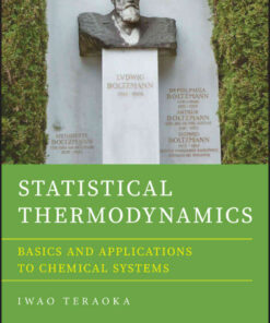 Statistical Thermodynamics: Basics and Applications to Chemical Systems eBook