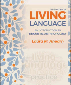 Living Language: An Introduction to Linguistic Anthropology, 3rd Edition eBook