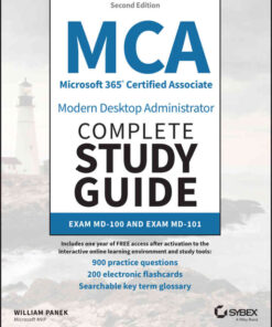 MCA Microsoft 365 Certified Associate Modern Desktop Administrator Complete Study Guide with 900 Practice Test Questions, 2nd Edition eBook