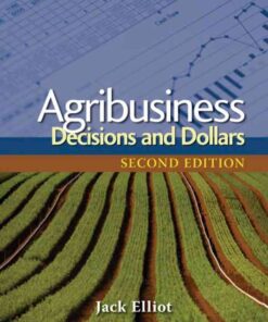 Agribusiness: Decisions and Dollars, 2nd Edition eBook