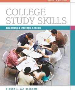 College Study Skills: Becoming a Strategic Learner, 7th Edition eBook