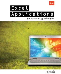 Excel Applications for Accounting Principles, 4th Edition eBook