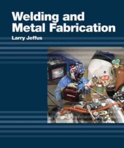 Welding and Metal Fabrication, 1st Edition eBook