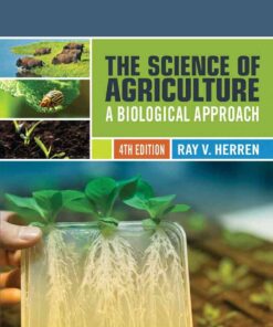The Science of Agriculture: A Biological Approach, 4th Edition eBook