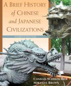 A Brief History of Chinese and Japanese Civilizations, 4th Edition eBook