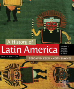 A History of Latin America, Volume 1 9th Edition eBook