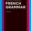 Contextualized French Grammar: A Handbook, 1st Edition eBook
