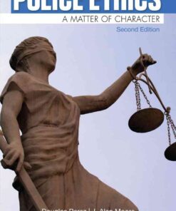 Police Ethics: A Matter of Character, 2nd Edition eBook