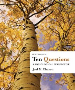 Ten Questions: A Sociological Perspective, 8th Edition eBook
