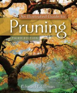 An Illustrated Guide to Pruning, 3rd Edition eBook