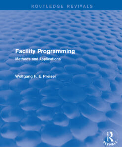 Facility Programming (Routledge Revivals)Methods and Applications eBook