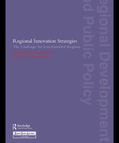 Regional Innovation Strategies: The Challenge for Less-Favoured Regions eBook