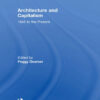 Architecture and Capitalism: 1845 to the Present eBook