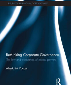 Rethinking Corporate Governance: The Law and Economics of Control Powers eBook
