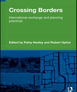 Crossing Borders: International Exchange and Planning Practices eBook