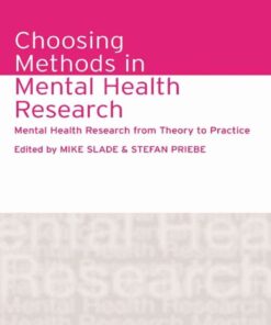 Choosing Methods in Mental Health Research: Mental Health Research from Theory to Practice eBook