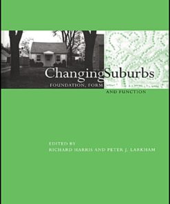 Changing Suburbs: Foundation, Form and Function eBook