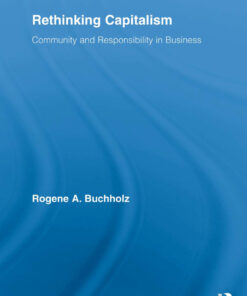 Rethinking Capitalism: Community and Responsibility in Business eBook