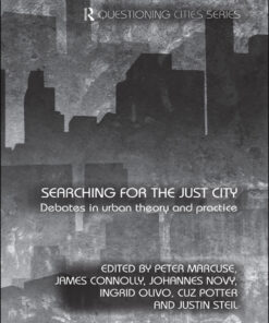 Searching for the Just City: Debates in Urban Theory and Practice eBook