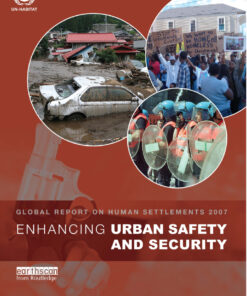 Enhancing Urban Safety and Security: Global Report on Human Settlements 2007 eBook
