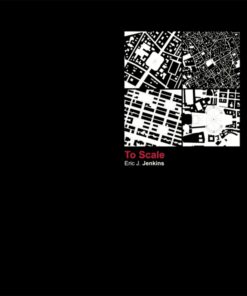 To Scale: One Hundred Urban Plans eBook