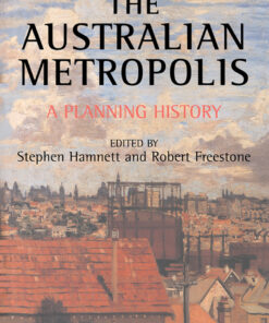 Australian Metropolis: A Planning History eBook