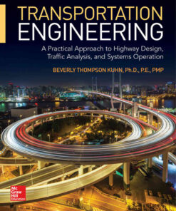 Transportation Engineering: A Practical Approach to Highway Design, Traffic Analysis, and Systems Operation eBook
