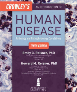 Crowley’s An Introduction to Human Disease: Pathology and Pathophysiology Correlations, 10th Edition eBook