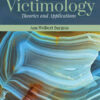 Victimology: Theories and Applications, 3rd Edition eBook