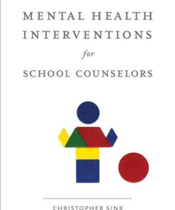 Mental Health Interventions for School Counselors, 1st Edition eBook
