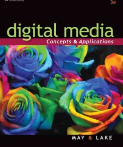 Digital Media: Concepts and Applications, 3rd Edition eBook