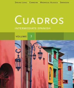Cuadros Student Text, Volume 3 of 4: Intermediate Spanish, 1st Edition eBook