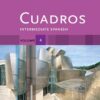Cuadros Student Text, Volume 4 of 4: Intermediate Spanish, 1st Edition eBook